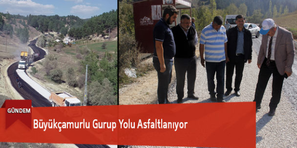 Büyükçamurlu Gurup Yolu Asfaltlanıyor