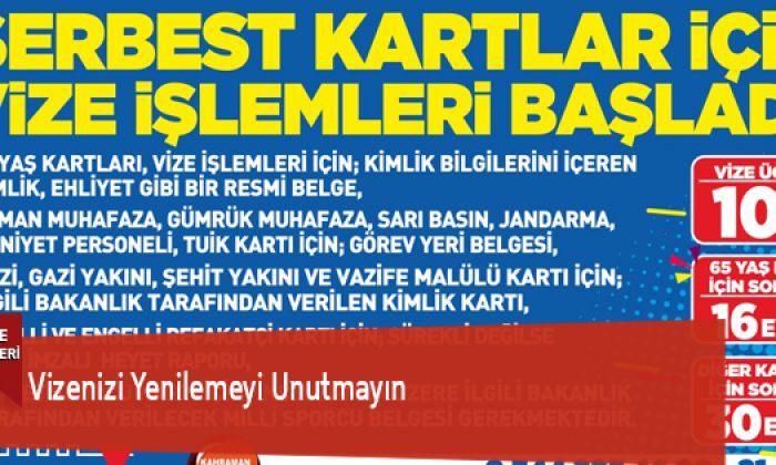 Vizenizi Yenilemeyi Unutmayın