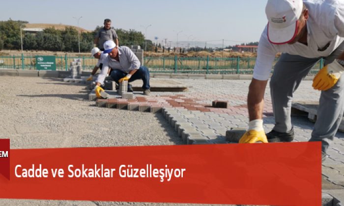 Cadde ve Sokaklar Güzelleşiyor