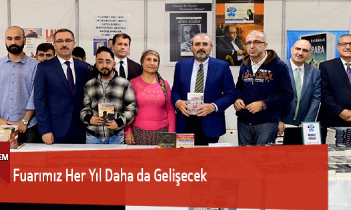 Fuarımız Her Yıl Daha da Gelişecek