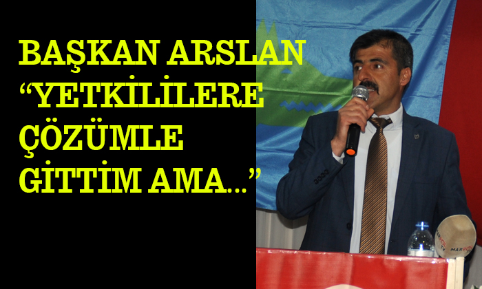 İYİ Parti İlçe Başkanı Arslan ‘YETKİLİLER NEREDE?’
