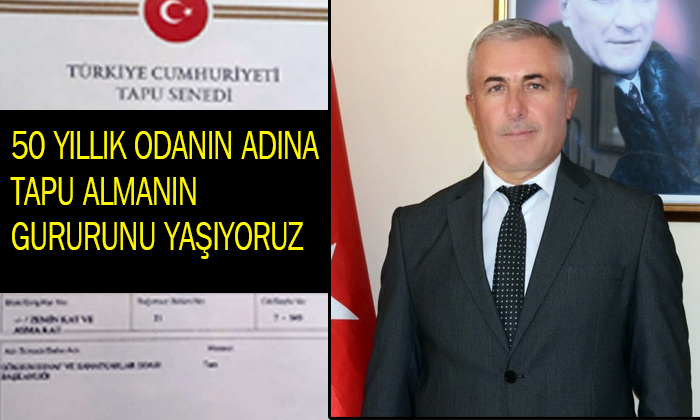 Başkan Duman Esnaf Odasının Tapusunu Paylaştı
