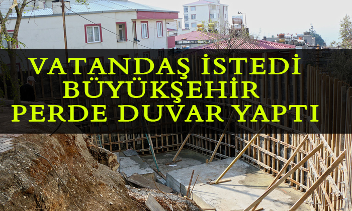 Vatandaş İstedi Büyükşehir Yeniliyor