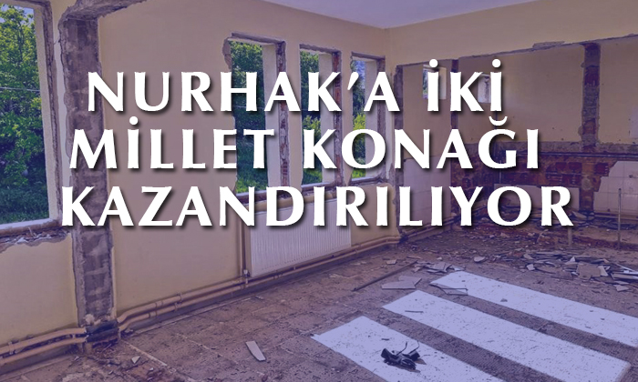 Büyükşehir’den Nurhak’a Millet Konağı
