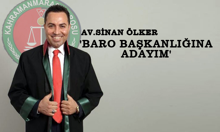 Avukat Sinan Ölker, Baro Başkanlığına Adaylığını Açıkladı