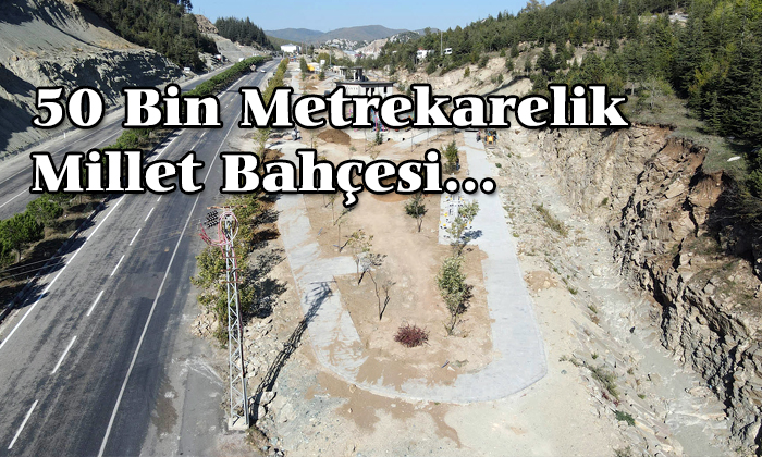 Andırın Millet Bahçesi Tamamlanıyor